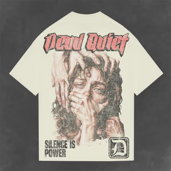 Dead Quiet - Silence Is Power - Vintage White Tee