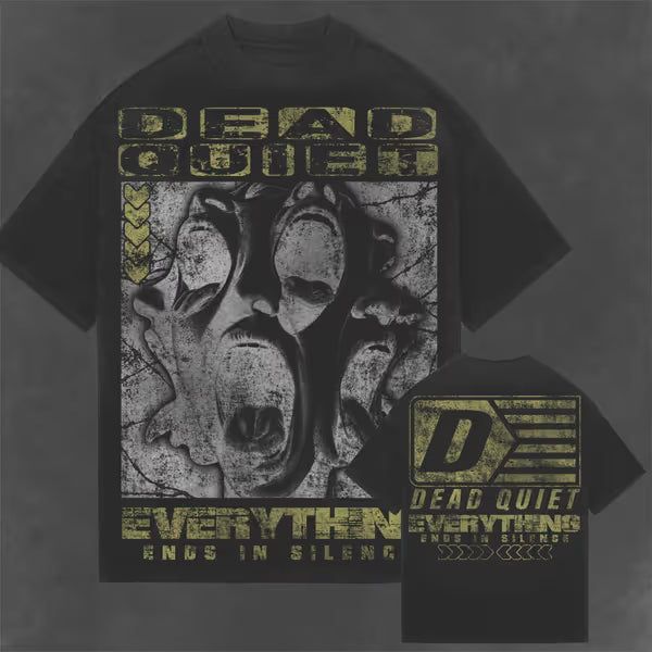 Dead Quiet - Ends In Silence - Black Enzyme Wash Tee