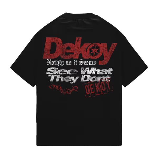 Dekoy - See What They Don't - Black Tee