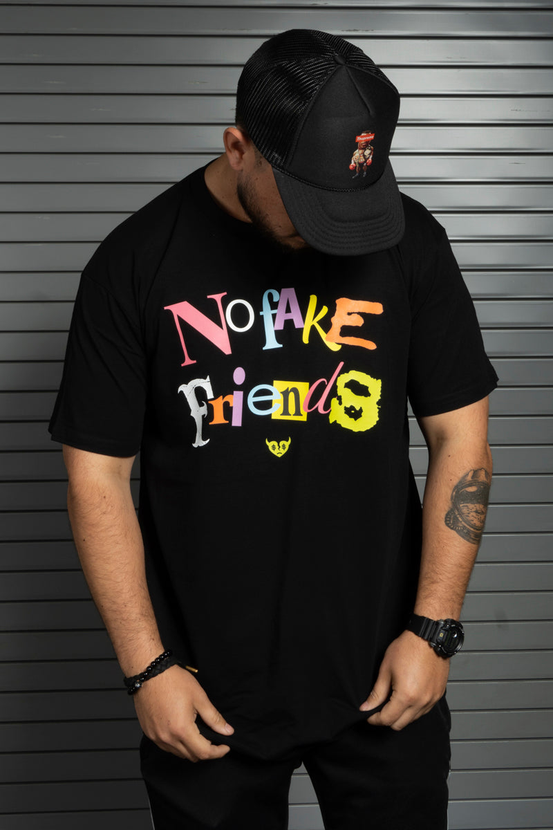 No Fake Friends - Tee