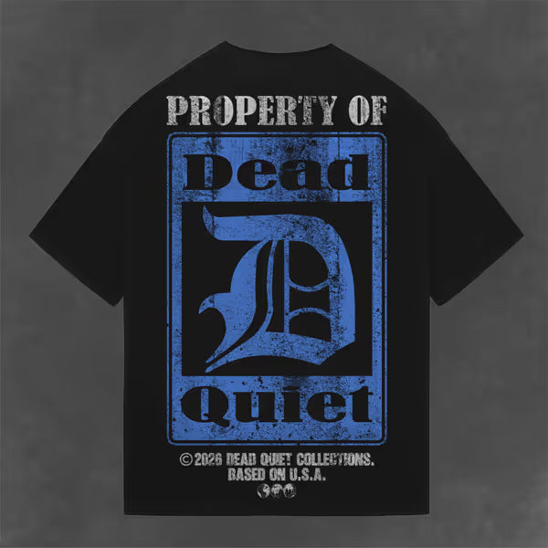 Dead Quiet - Property of Dead Quiet - Jet Black Tee