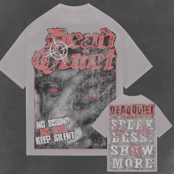 Dead Quiet - Keep Your Mouth Shut - Stone Garment Dye Tee