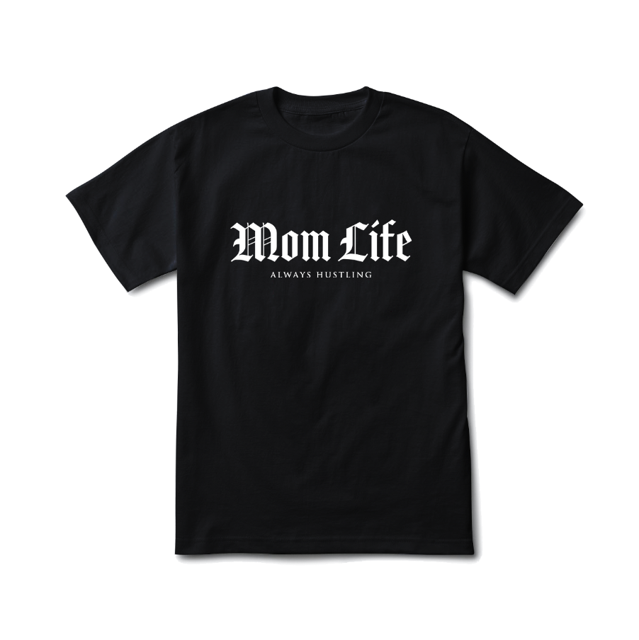 Mom Life (womens tee)