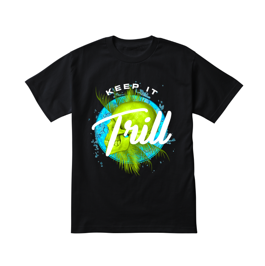 Keep It Trill