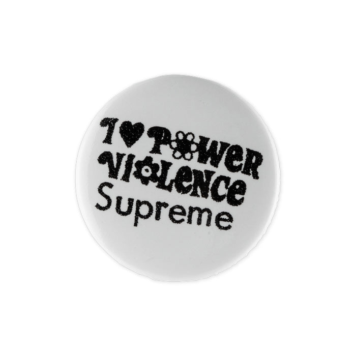 Supreme I Love Power Violence Pin- White