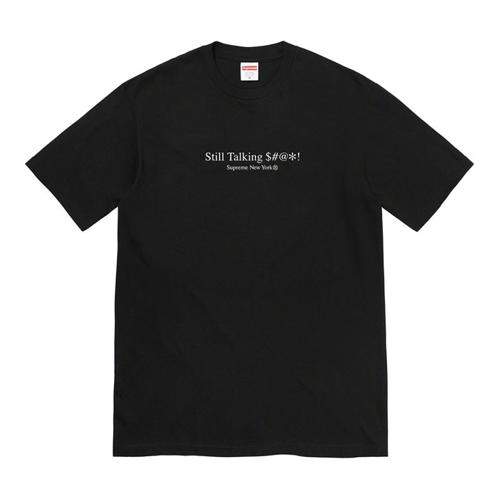 Supreme Still Talking Tee- Black