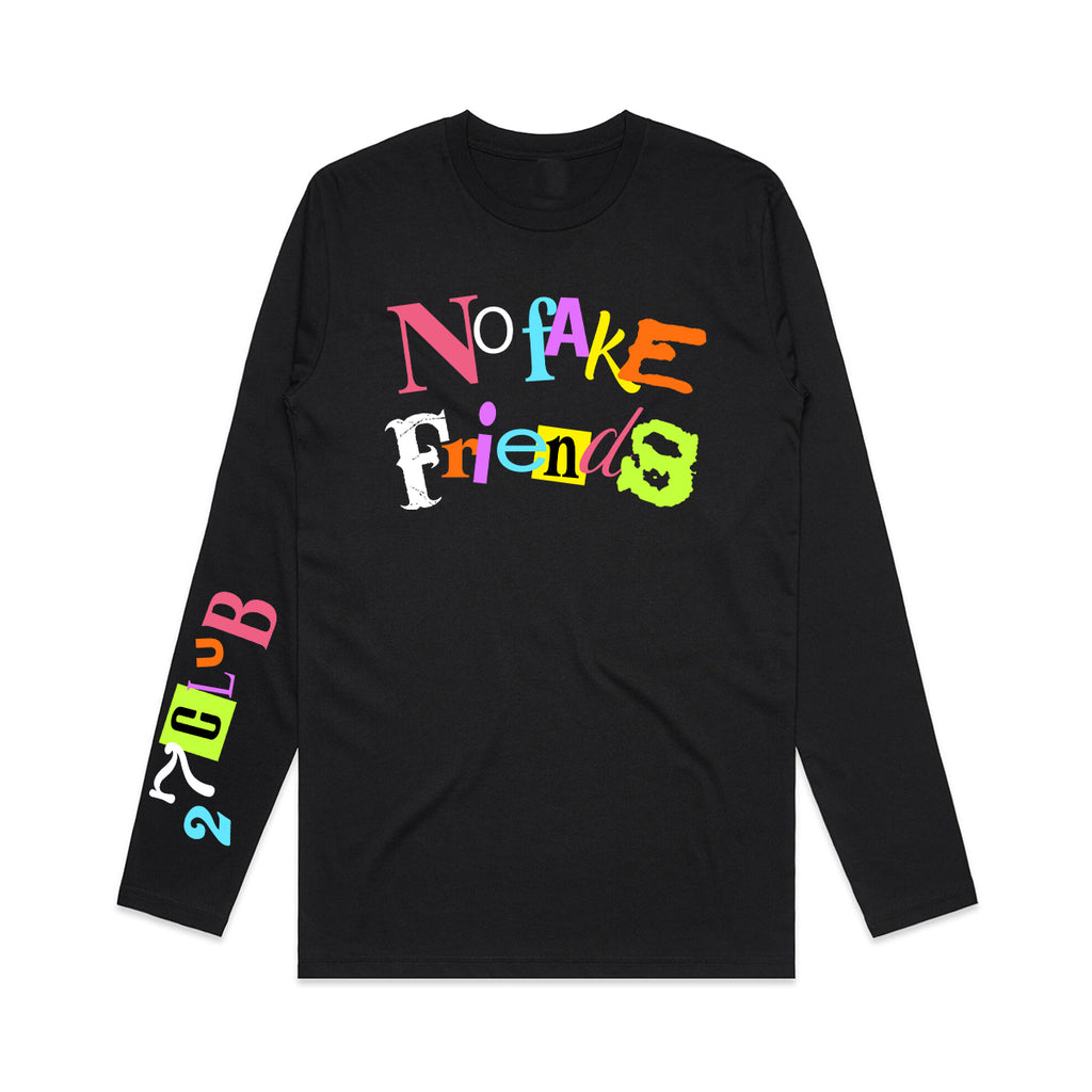No Fake Friends L/S