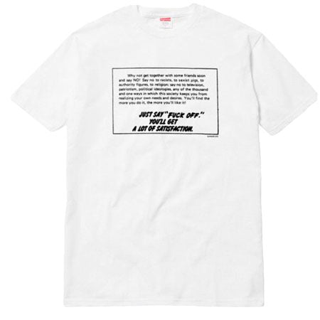 Supreme Just Say No Tee- White